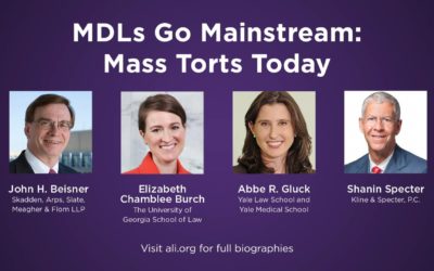 MDLs Go Mainstream: Mass Torts Today