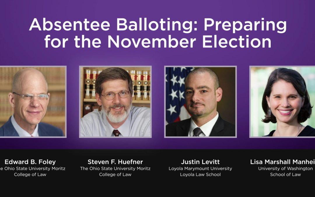 Absentee Balloting: Preparing for the November Election