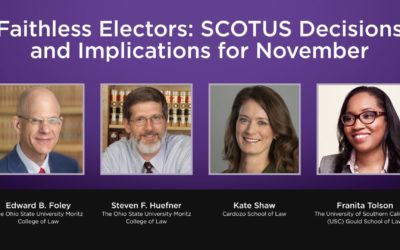 Faithless Electors: SCOTUS Decisions and Implications for November