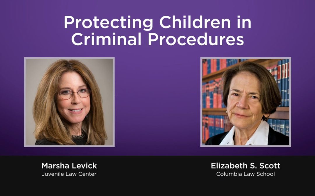 Protecting Children in Criminal Procedures