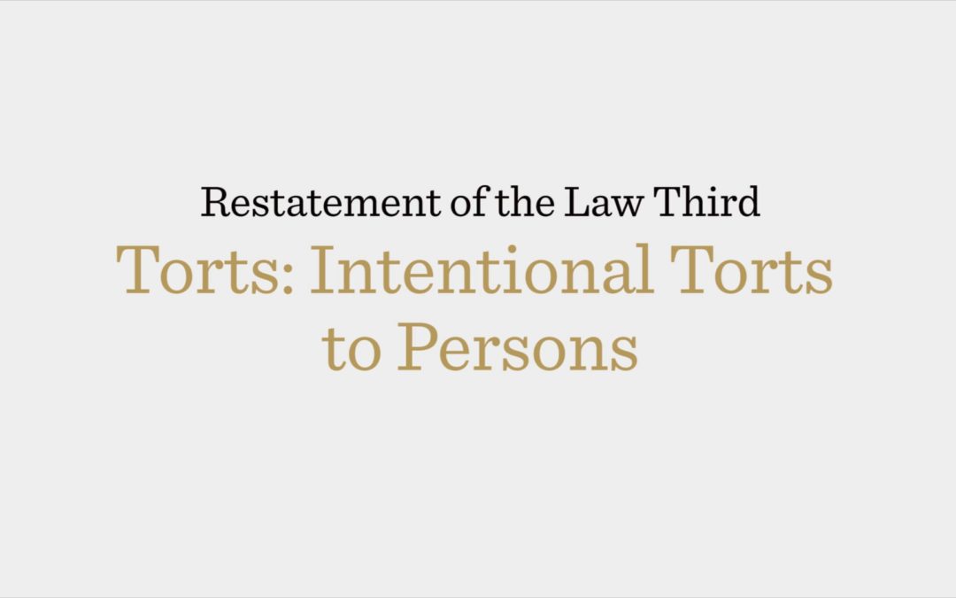 Intentional Torts to Persons: Assertion of Legal Authority