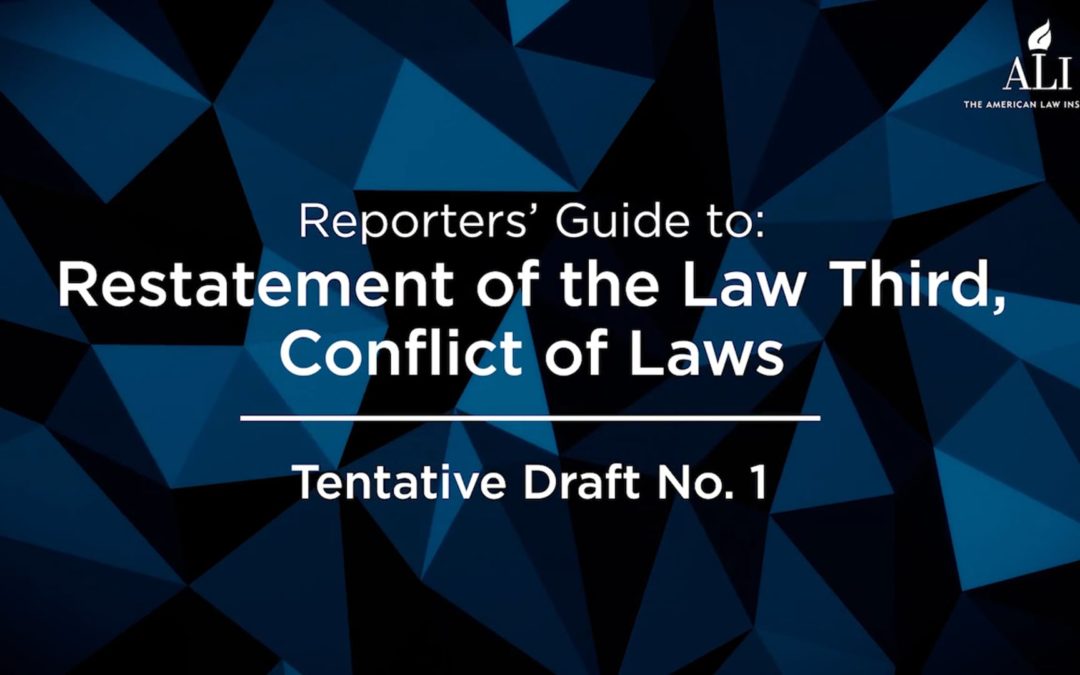 Reporters’ Guide 2020: Conflict of Laws