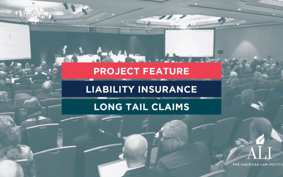 Liability Insurance: Long-Tail Claims